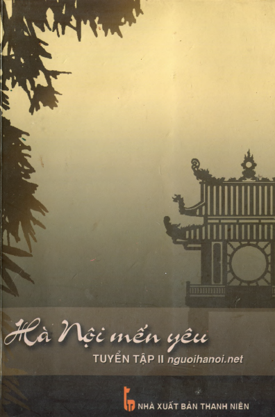 Hà Nội Mến Yêu (NXB Thanh Niên 2012) - Nhiều Tác Giả, 292 Trang