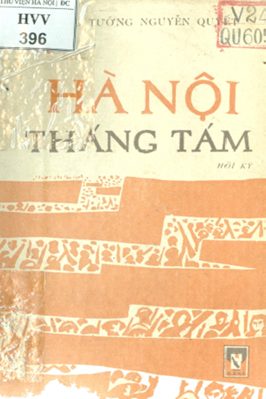 Hà Nội Tháng Tám (NXB Quân Đội 1980) - Nguyễn Quyết, 185 Trang
