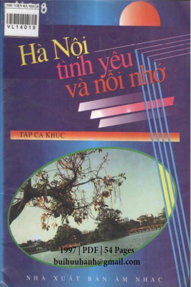 Hà Nội Tình Yêu Và Nỗi Nhớ (NXB Âm Nhạc 1997) - Nguyễn Đức Thanh, 54 Trang