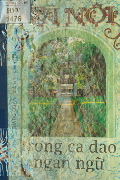 Hà Nội Trong Ca Dao, Ngạn Ngữ (NXB Hà Nội 1994) - Giang Quân, 174 Trang