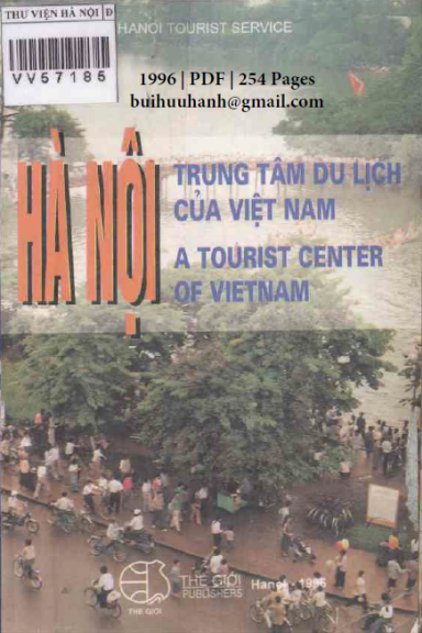 Hà Nội-Trung Tâm Du Lịch Của Việt Nam (NXB Thế Giới 1996) - Nguyễn Tuấn Nghĩa, 254 Trang