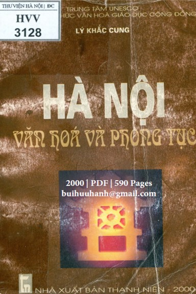 Hà Nội Văn Hóa Và Phong Tục (NXB Thanh Niên 2000) - Lý Khắc Cung, 590 Trang