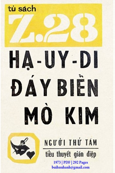Hạ Uy Di, Đáy Biển Mò Kim (NXB Hành Động 1973) - Người Thứ Tám, 292 Trang
