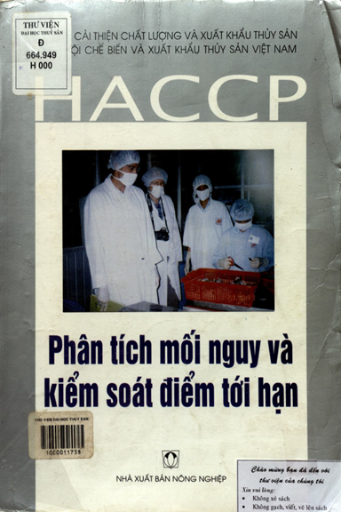 HACCP-Phân Tích Mối Nguy Và Kiểm Soát Điểm Tới Hạn (NXB Nông Nghiệp 1999) - Nguyễn Hữu Dũng, 234 Tr