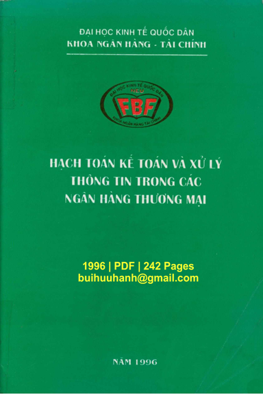 Hạch Toán Kế Toán Và Xử Lý Thông Tin Trong Các Ngân Hàng Thương Mại - Lê Đức Lữ, 242 Trang