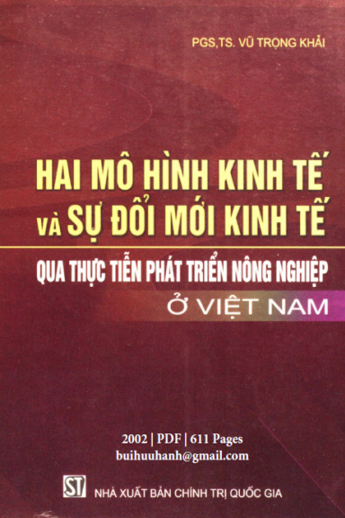 Hai Mô Hình Kinh Tế Và Sự Đổi Mới Kinh Tế Qua Thực Tiễn Phát Triển Nông Nghiệp Ở Việt Nam
