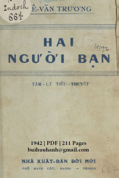 Hai Người Bạn (NXB Đời Mới 1942) - Lê Văn Trương, 211 Trang
