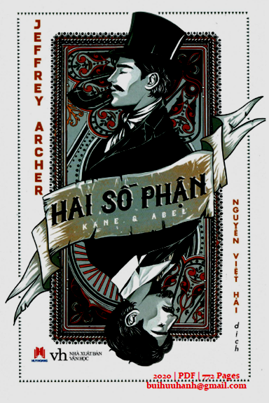 Hai Số Phận Kane Và Abel (NXB Văn Học 2020) - Jeffrey Archer, 772 Trang