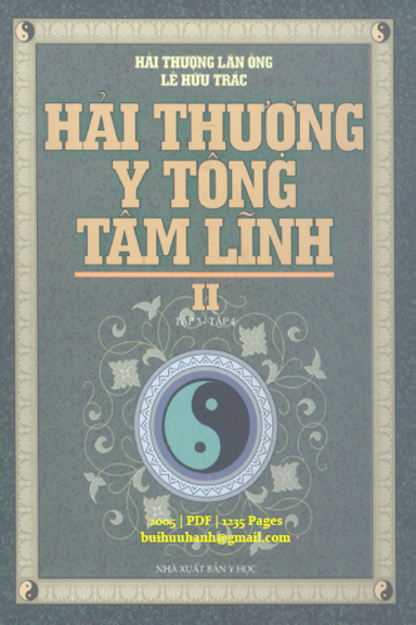 Hải Thượng Y Tông Tâm Lĩnh Quyển 2 (NXB Y Học 2005) - Lê Hữu Trác, 1235 Trang