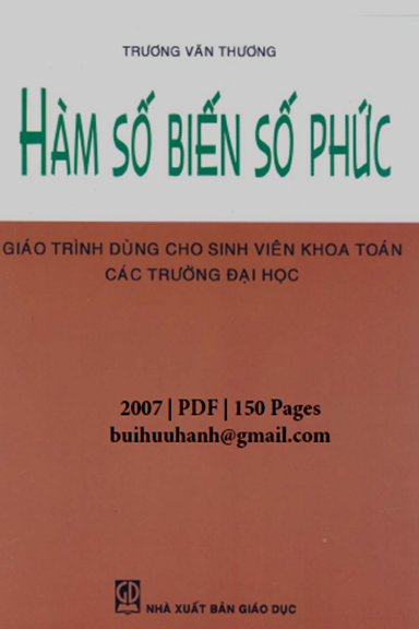 Hàm Số Biến Số Phức (NXB Giáo Dục 2007) - Trương Văn Thương, 150 Trang