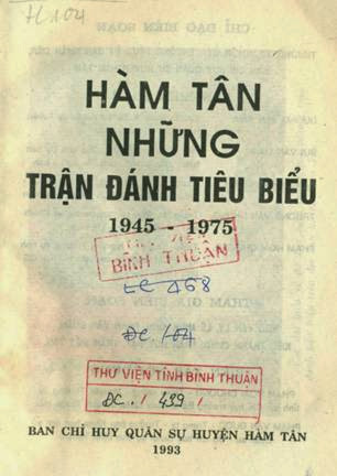 Hàm Tân Những Trận Đánh Tiêu Biểu 1945-1975 (NXB Bình Thuận 1993) - Dương Văn Sâm, 329 Trang