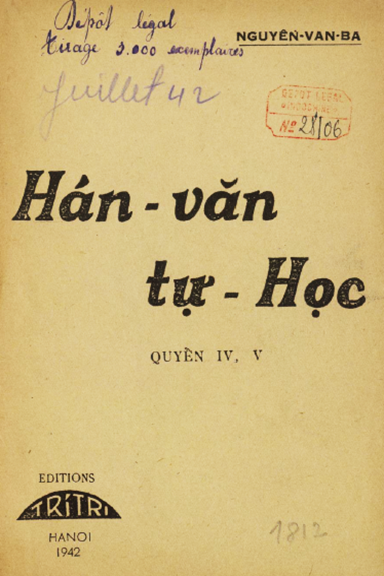 Hán Văn Tự Học Quyển 4-5 (NXB Tri Trí 1940) - Nguyễn Văn Ba, 152 Trang