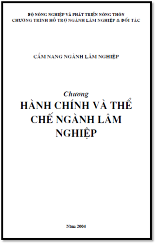 Hành Chính Và Thể Chế Ngành Lâm Nghiệp (NXB Giao Thông Vận Tải 2004) - Nguyễn Ngọc Bình, 298 Trang