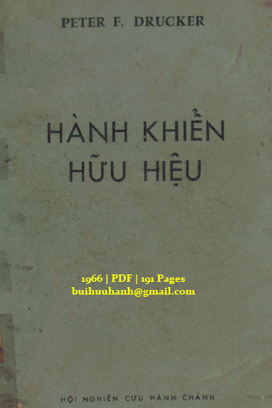 Hành Khiển Hữu Hiệu (NXB Khoa Học Xã Hội 1966) - Peter F. Drucker, 191 Trang