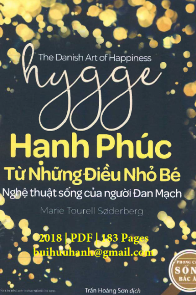 Hạnh Phúc Từ Những Điều Nhỏ Bé (NXB Tổng Hợp 2018) - Marie Tourell Søderberg, 183 Trang