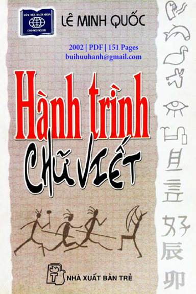 Hành Trình Chữ Viết (NXB Trẻ 2002) - Lê Minh Quốc, 151 Trang