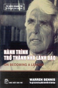 Hành Trình Trở Thành Nhà Lãnh Đạo (NXB Trẻ 2008) - Warren Bennis, 315 Trang