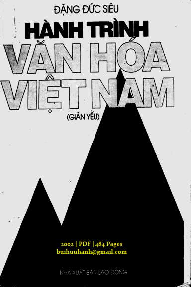 Hành Trình Văn Hóa Việt Nam Giảng Yếu (NXB Lao Động 2002) - Đặng Đức Siêu, 484 Trang