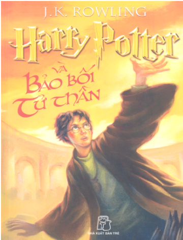Harry Potter Và Bảo Bối Tử Thần (NXB Trẻ 2007) - J. K. Rowling, 789 Trang