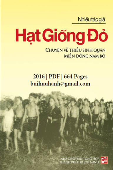 Hạt Giống Đỏ-Chuyện Về Thiếu Sinh Quân Miền Đông Nam Bộ (NXB Tổng Hợp 2016) - Nhiều Tác Giả