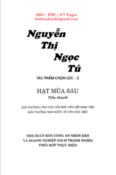 Hạt Mùa Sau (NXB Công An Nhân Dân 2004) - Nguyễn Thị Ngọc Tú, 677 Trang