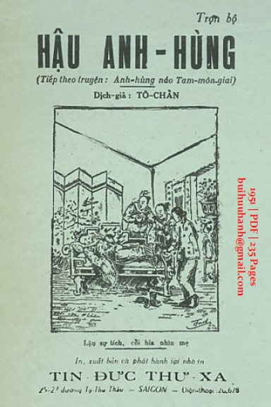 Hậu Anh Hùng (NXB Tín Đức Thư Xã 1951) - Tô Chẩn, 235 Trang