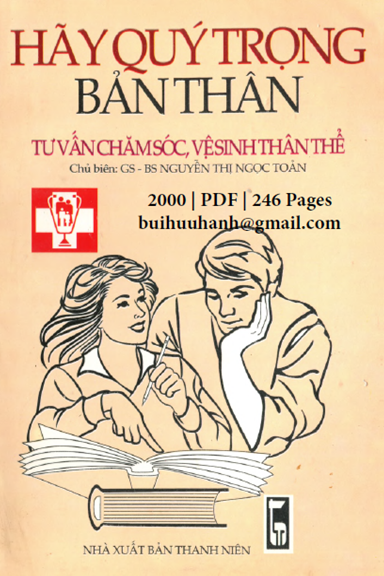 Hãy Quý Trọng Bản Thân (NXB Thanh Niên 2000) - Nguyễn Thị Ngọc Toản, 246 Trang