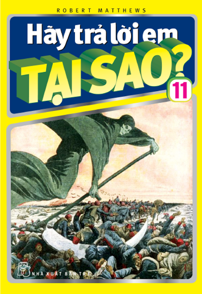 Hãy Trả Lời Em Tại Sao Tập 11 (NXB Trẻ 2009) - Huỳnh Thu Hương, 176 Trang
