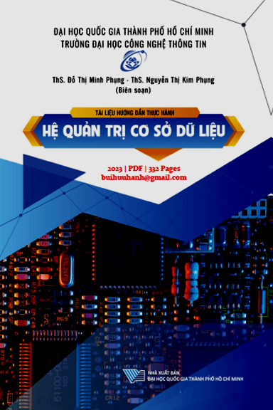 Hệ Quản Trị Cơ Sở Dữ Liệu (NXB  Đại Học Quốc Gia 2023) - Đỗ Thị Minh Phụng, 332 Trang