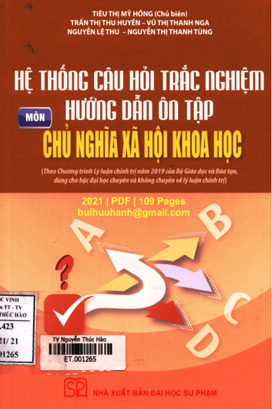 Hệ Thống Câu Hỏi Trắc Nghiệm Hướng Dẫn Ôn Tập Môn Chủ Nghĩa Xã Hội Khoa Học - Tiêu Thị Mỹ Hồng