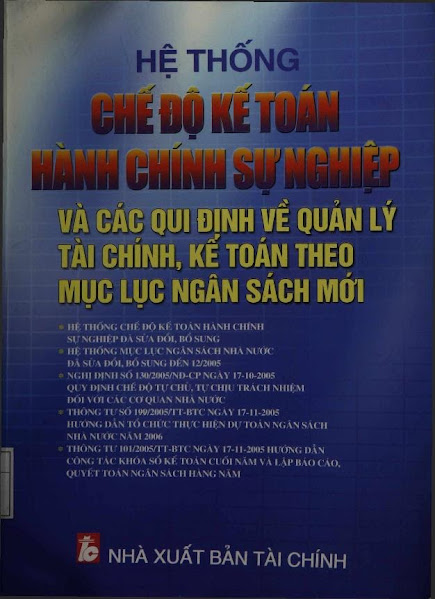 Hệ Thống Chế Độ Kế Toán Hành Chính Sự Nghiệp Và Các Quy Định Về Quản Lý Tài Chính, Kế Toán