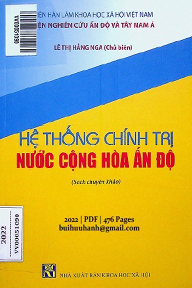 Hệ Thống Chính Trị Nước Cộng Hòa Ấn Độ (NXB Khoa Học Xã Hội 2022) - Lê Thị Hằng Nga, 476 Trang