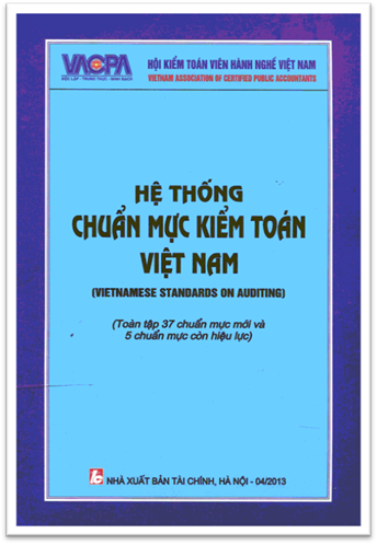 Hệ Thống Chuẩn Mực Kiểm Toán Việt Nam (NXB Tài Chính 2013) - Trần Văn Tá, 1007 Trang