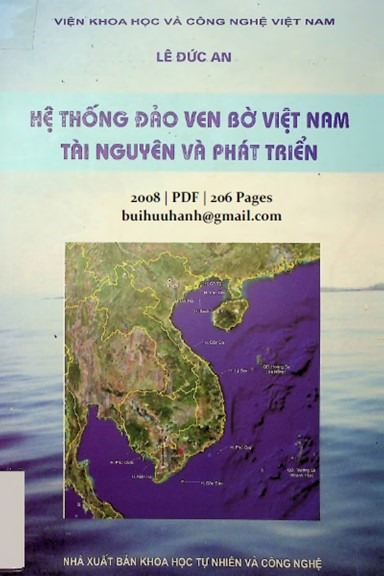Hệ Thống Đảo Ven Bờ Việt Nam Tài Nguyên Và Phát Triển (NXB Khoa Học Tự Nhiên 2008) - Lê Đức An