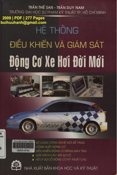 Hệ Thống Điều Khiển Và Giám Sát Động Cơ Xe Hơi Đời Mới (NXB Khoa Học Kỹ Thuật 2009) - Trần Thế San