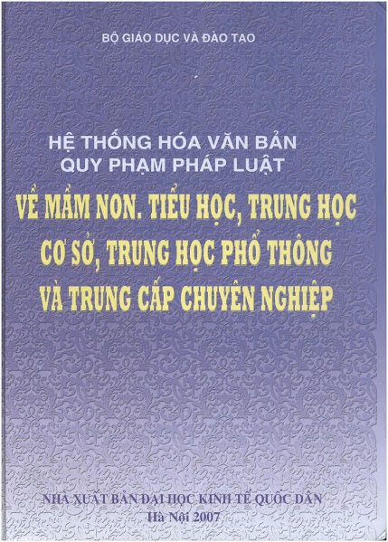 Hệ Thống Hóa Văn Bản Quy Phạm Pháp Luật Về Mâm Non, Tiểu Học, THCS, THPT Và Trung Cấp Chuyên Nghiệp