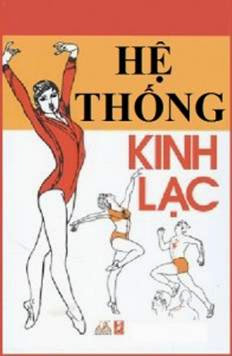 Hệ Thống Kinh Lạc Và Huyệt Đạo - Lê Đình Sáng