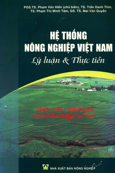 Hệ Thống Nông Nghiệp Việt Nam Lý Luận Và Thực Tiễn (NXB Nông Nghiệp 2017) - Phạm Văn Hiền, 296 Trang