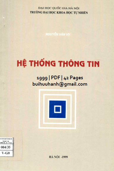 Hệ Thống Thông Tin (NXB Đại Học Quốc Gia 1999) - Nguyễn Văn Vỵ, 42 Trang