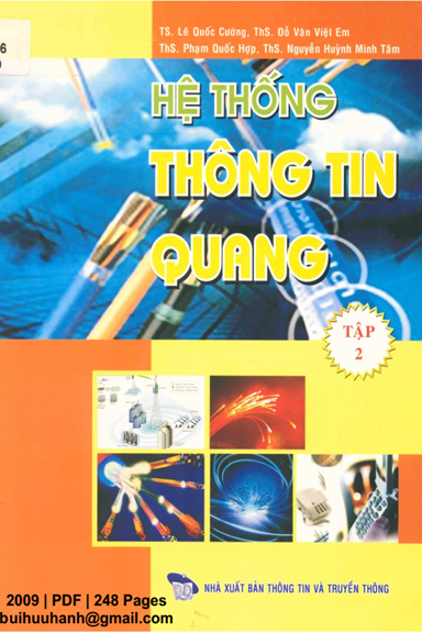 Hệ Thống Thông Tin Quang Tập 2 (NXB Thông Tin Truyền Thông 2009) - Lê Quốc Cường, 248 Trang