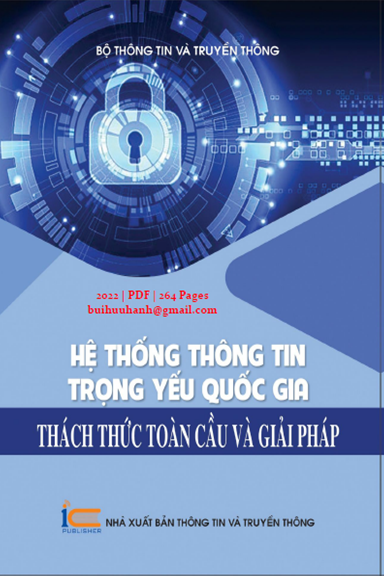 Hệ Thống Thông Tin Trọng Yếu Quốc Gia Thách Thức Toàn Cầu Và Giải Pháp - Nguyễn Ngọc Cương 264 Trang