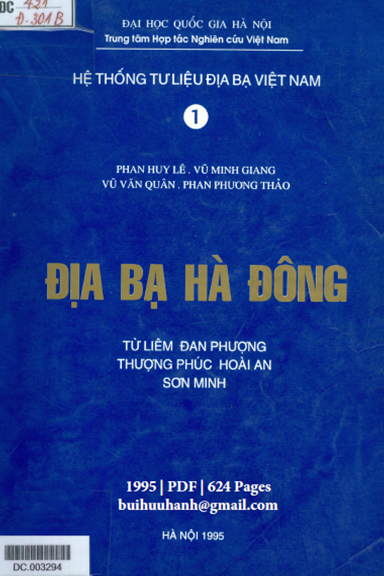 Hệ Thống Tư Liệu Địa Bạ Việt Nam Tập 1-Địa Bạ Hà Đông (NXB Hà Nội 1995) - Phan Huy Lê, 624 Trang