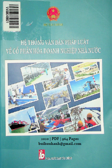 Hệ Thống Văn Bản Pháp Luật Về Cổ Phần Hóa Doanh Nghiệp Nhà Nước (NXB Tài Chính 2020) - Bộ Tài Chính
