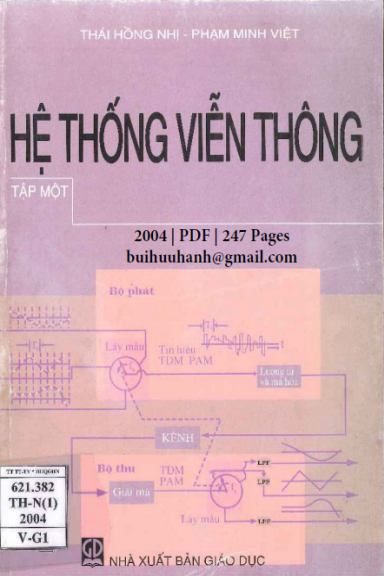 Hệ Thống Viễn Thông Tập 1 (NXB Giáo Dục 2004) - Thái Hồng Nhị, 247 Trang