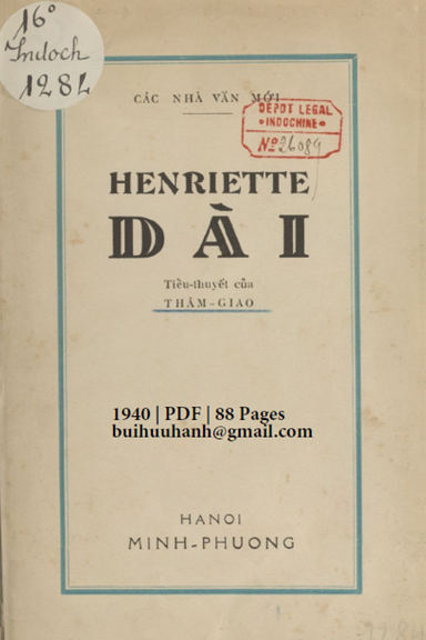Henriette Đài (NXB Minh Phương 1940) - Thâm Giao, 88 Trang
