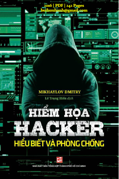 Hiểm Họa Hacker Hiểu Biết Và Phòng Chống (NXB Tổng Hợp 2016) - Mikhaylov Dmitry, 242 Trang