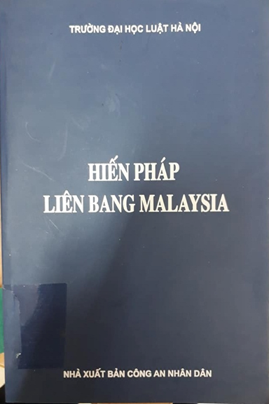 Hiến Pháp Liên Bang Malaysia (NXB Công An 2011) - Tô Văn Hòa, 245 Trang