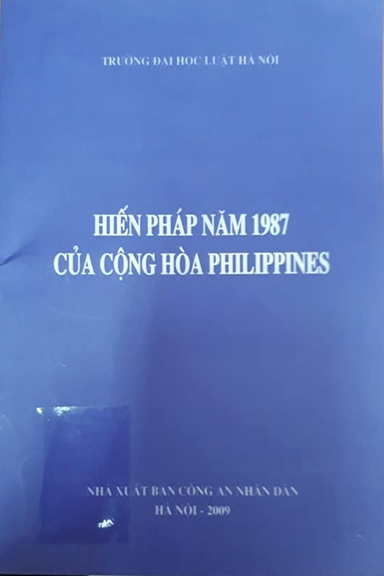 Hiến Pháp Năm 1987 Của Cộng Hoà Philippines (NXB Công An 2009) - Nguyễn Văn Quang, 101 Trang