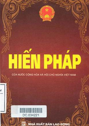 Hiến Pháp Nước CHXHCN Việt Nam 1946, 1959, 1980, 1992 (NXB Lao Động 2011) - Nhiều Tác Giả, 202 Trang