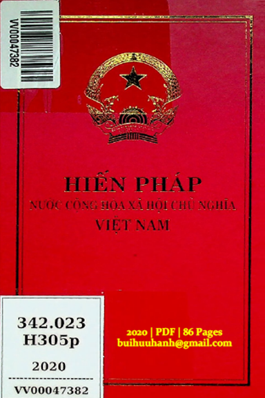 Hiến Pháp Nước Cộng Hòa Xã Hội Chủ Nghĩa Việt Nam (NXB Hà Nội 2020) - Nguyễn Sinh Hùng, 86 Trang